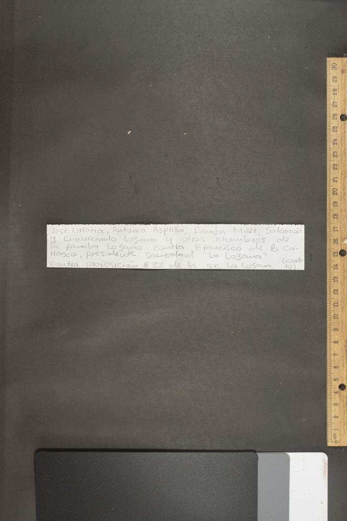 José Urrutia, Antonio Asprilla, Ramón Miller, Salomón y Gumercindo Lozano y otros miembros de la familia Lozano contra Francisco de B. Carrasco, presidente de la sociedad La Lozana