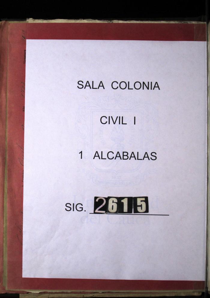 Por comisión de los Oficiales Reales…