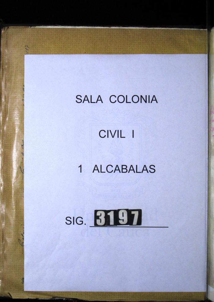 Recibos de derechos de alcabalas formados por Holguín Calatayud…