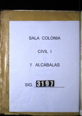 Recibos de derechos de alcabalas formados por Holguín Calatayud…