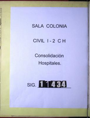 Expediente seguido por la Junta de Consolidación de Popayán…